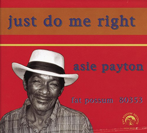 PAYTON, ASIE - JUST DO ME RIGHT