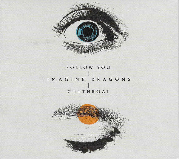IMAGINE DRAGONS  - FOLLOW YOU/CUTTHROAT (CDS)