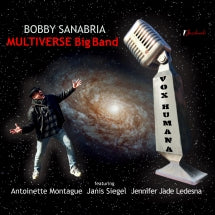 BOBBY SANABRIA MULTIVERSE BIG BAND - VOX HUMANA [CD]