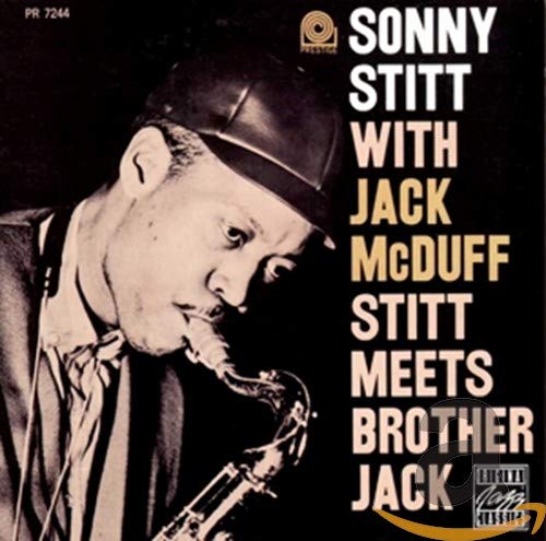 STITT, SONNY - STILL MEETS BROTHER JACK
