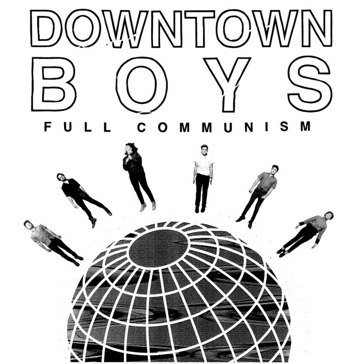 DOWNTOWN BOYS  - FULL COMMUNISM