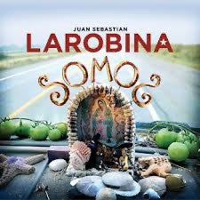 LAROBINA, JUAN SEBASTIAN  - SOMOS