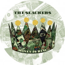 THE SLACKERS - MONEY IS KING [LP]