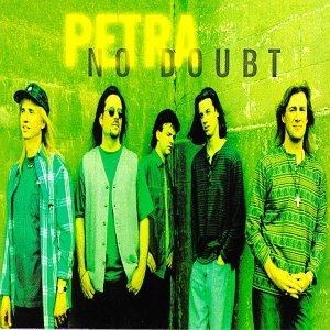 PETRA  - NO DOUBT