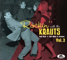 ROCKIN' WITH THE KRAUTS, VOL. 3: REAL ROCK 'N' ROLL MADE IN GERMANY [CD]
