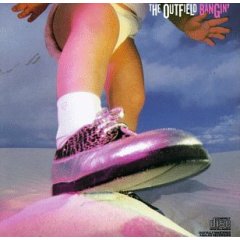OUTFIELD  - BANGIN'