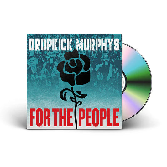 DROPKICK MURPHYS  - FOR THE PEOPLE