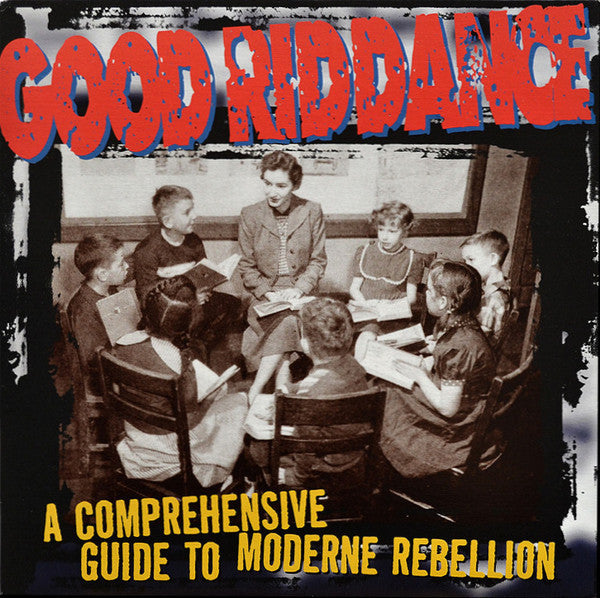 Good Riddance - A Comprehensive Guide To Moderne Rebellion (Red) (Used LP)