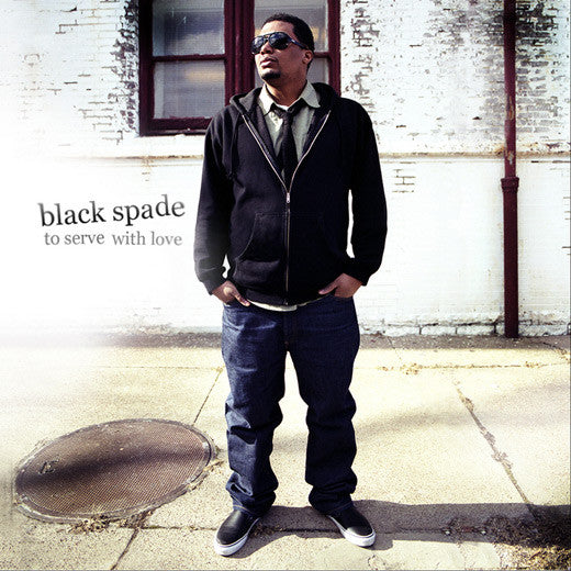 BLACK SPADE  - TO SEVER WITH LOVE