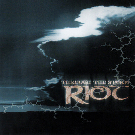 RIOT (BAND) - THROUGH THE STORM