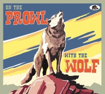 ON THE PROWL WITH THE WOLF [CD]