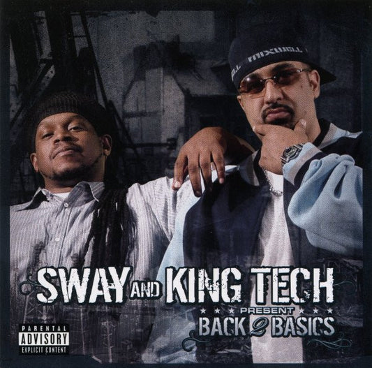 SWAY & KING TECH  - BACK 2 BASICS