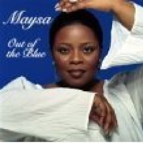 MAYSA  - OUT OF THE BLUE