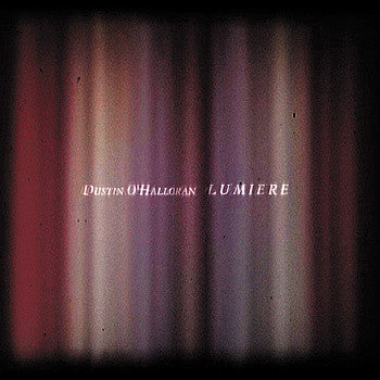 O'HALLORAN, DUSTIN  - LUMIERE