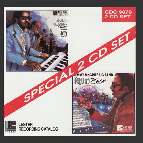 MCGRIFF, JIMMY - TRIBUTE TO COUNT BASIE/FUNKIEST LITTLE B