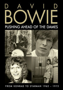 DAVID BOWIE - PUSHING AHEAD OF THE DAMES [DVD]