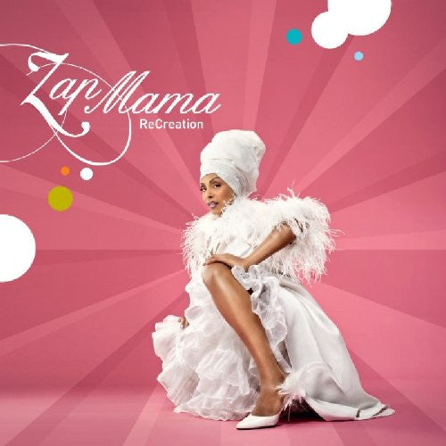 ZAP MAMA  - RECREATION (AFRICA)