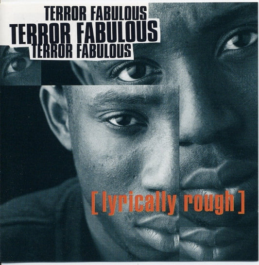 TERROR FABULOUS  - LYRICALLY ROUGH