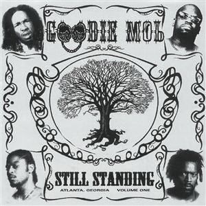 GOODIE MOB  - STILL STANDING