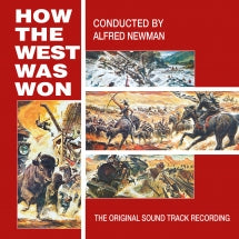 ALFRED NEWMAN - HOW THE WEST WAS WON [CD]