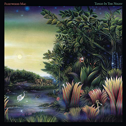 FLEETWOOD MAC  - TANGO IN THE NIGHT (REMASTERED)