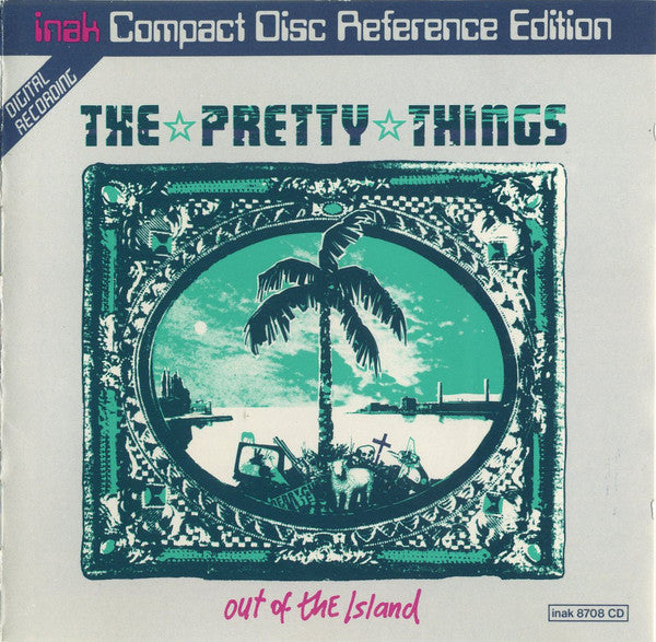 PRETTY THINGS  - OUT OF THE ISLAND