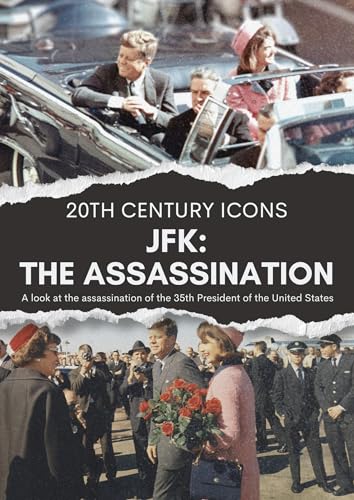 JFK: THE ASSASSINATION