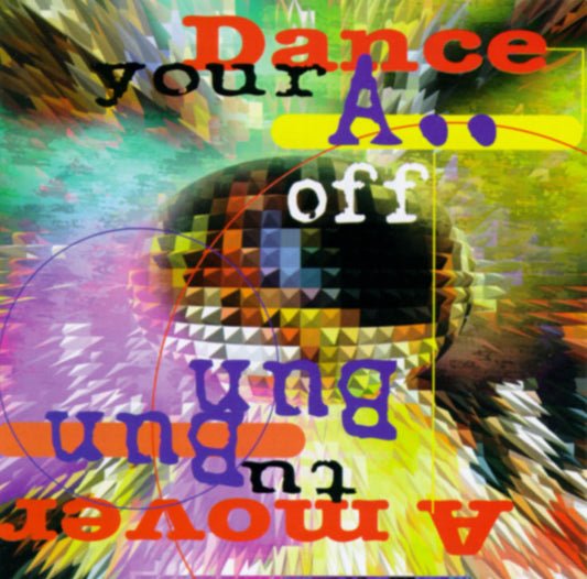 VARIOUS  - DANCE YOUR ASS OFF