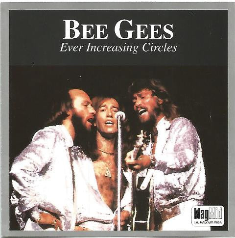 BEE GEES  - EVER INCREASING CIRCLES