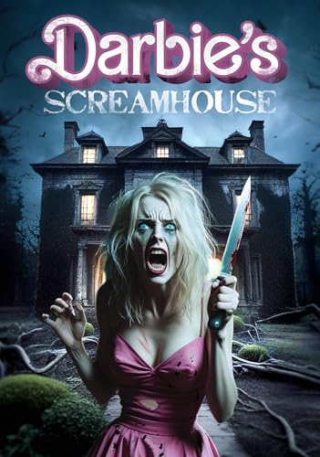 DARBIE'S SCREAM HOUSE