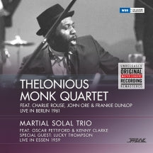 THELONIOUS MONK QUARTET & MARTIAL SOLAL TRIO - LIVE IN BERLIN 1961/LIVE IN ESSEN 1959 [LP]