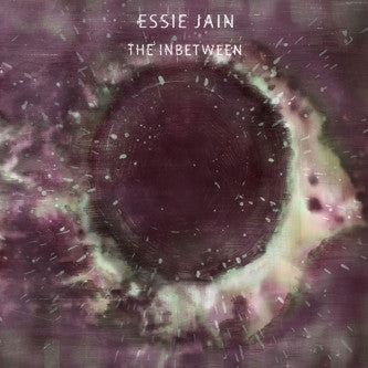 JAIN, ESSIE  - INBETWEEN