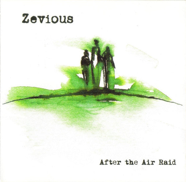 ZEVIOUS  - AFTER THE AIR BAND