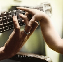 DOMINIC MILLER - FIRST TOUCH [CD]