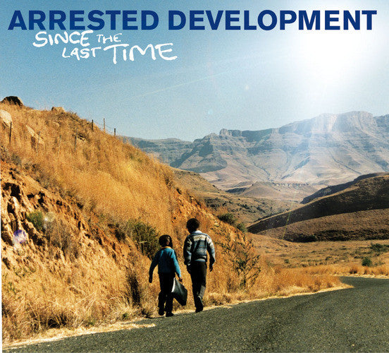 ARRESTED DEVELOPMENT  - SINCE THE LAST TIME