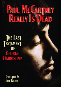 PAUL MCCARTNEY REALLY IS DEAD - THE LAST TESTAMENT OF GEORGE HARRISON? [DVD]