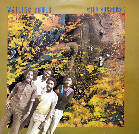 WAILING SOULS  - WILD SUSPENSE