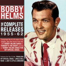 BOBBY HELMS - THE COMPLETE RELEASES 1955-62 [CD]
