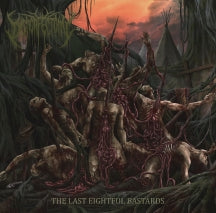 DYSMORFECTOMY - THE LAST EIGHTFUL BASTARDS [CD]