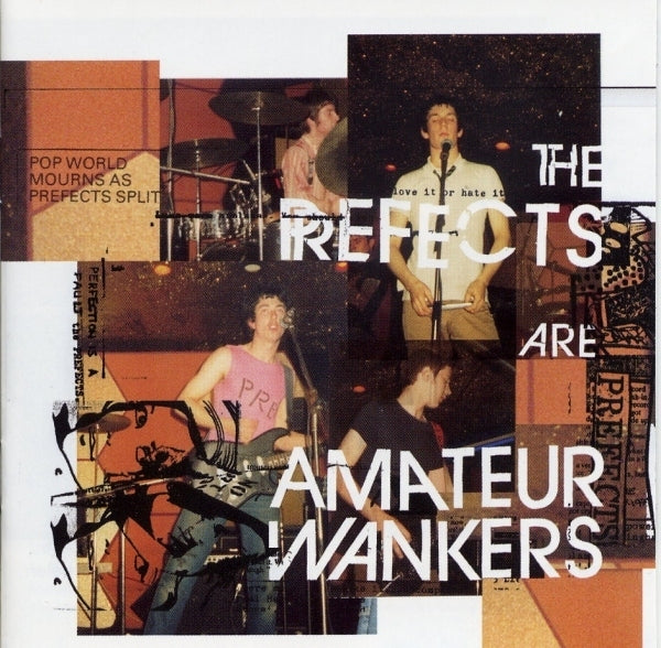 PREFECTS  - AMATEUR WANKERS