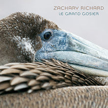 RICHARD, ZACHARY  - GRAND GOSIER