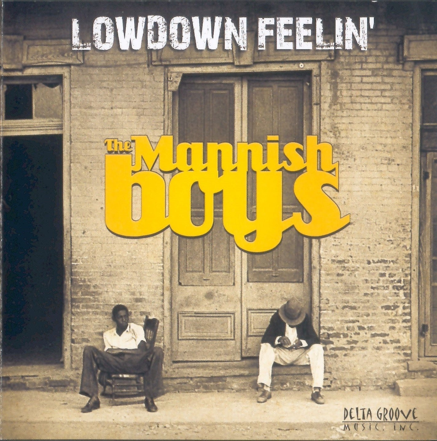 MANNISH BOYS  - LOWDOWN FEELIN'