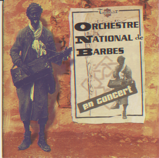 ORCHESTRE NATIONAL DE BARBES  - EN CONCERT