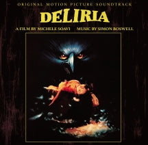 SIMON BOSWELL - DELIRIA (STAGE FRIGHT): ORIGINAL MOTION PICTURE SOUNDTRACK [LP]