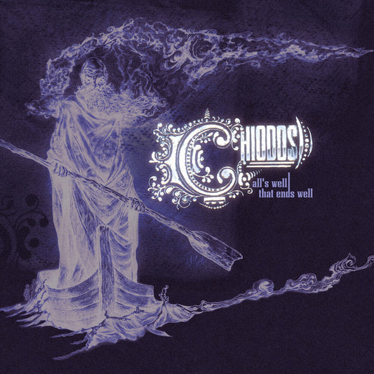 CHIODOS  - ALL'S WELL THAT ENDS WELL (20TH ANNIV)