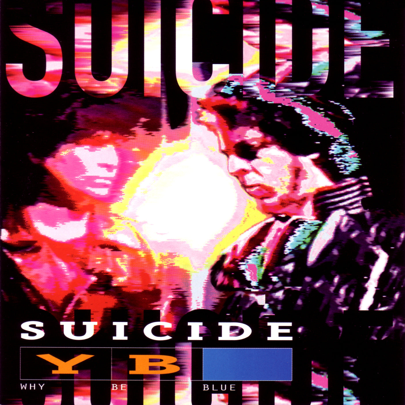 SUICIDE  - WHY BE BLUE?