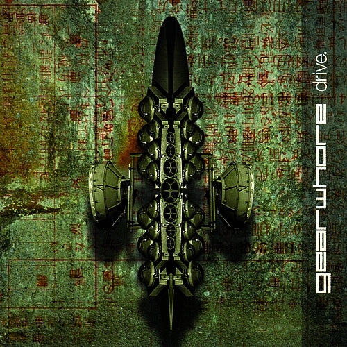 GEARWHORE  - DRIVE