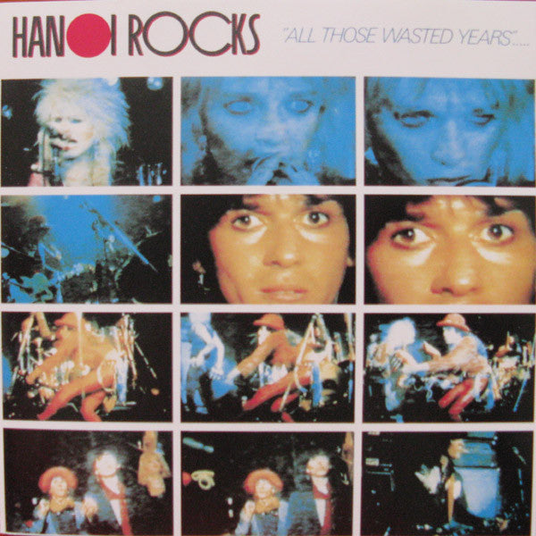 HANOI ROCKS  - ALL THOSES WASTED YEARS-JAPAN