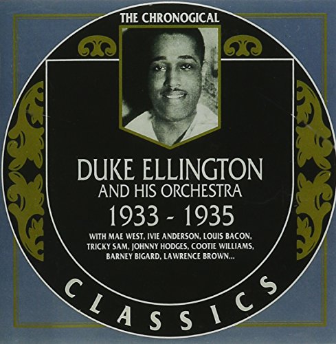 ELLINGTON, DUKE & HIS ORCHESTRA - 1933-35