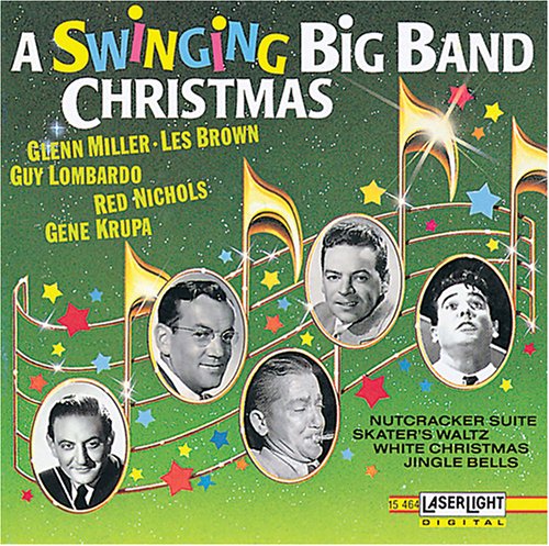 VARIOUS  - A SWINGING BIG BAND CHRISTMAS